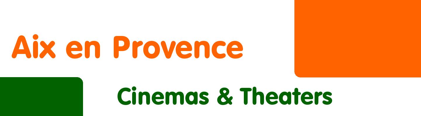 Best cinemas & theaters in Aix en Provence - Rating & Reviews